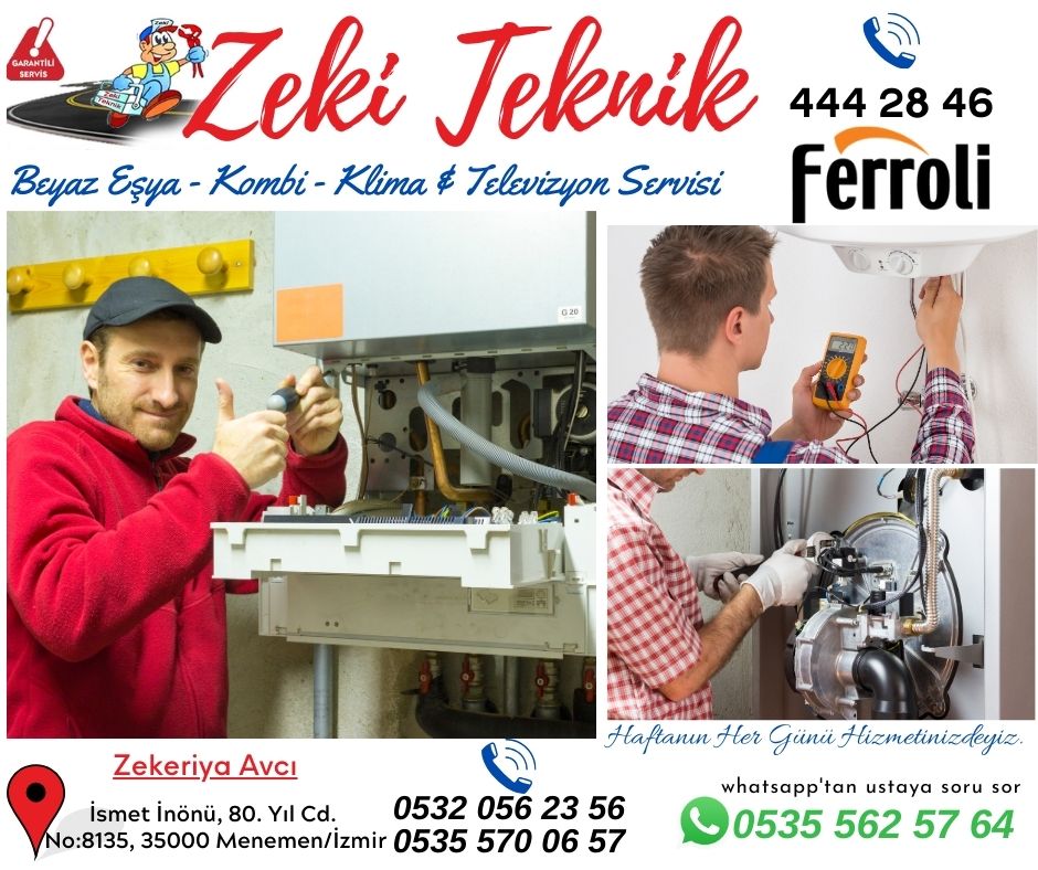 Menemen Ferroli Kombi Servisi